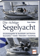 Die richtige Segelyacht